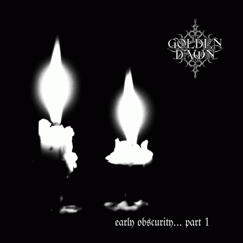 Golden Dawn : Early Obscurity​.​.​. Part 1